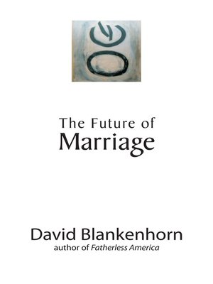 cover image of The Future of Marriage